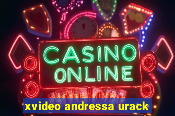 xvideo andressa urack